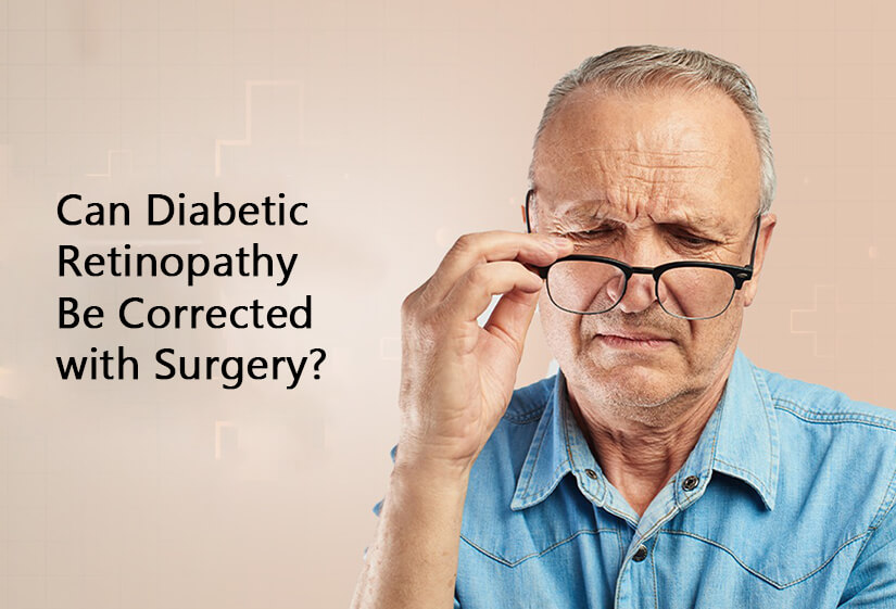 Can Diabetic Retinopathy Be Corrected with Surgery - Dr Anisha Gupta - Eye Specialist in Delhi